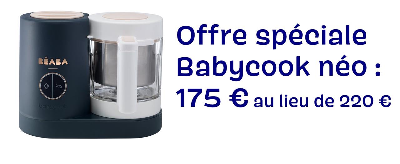 Offre spéciale babycook neo